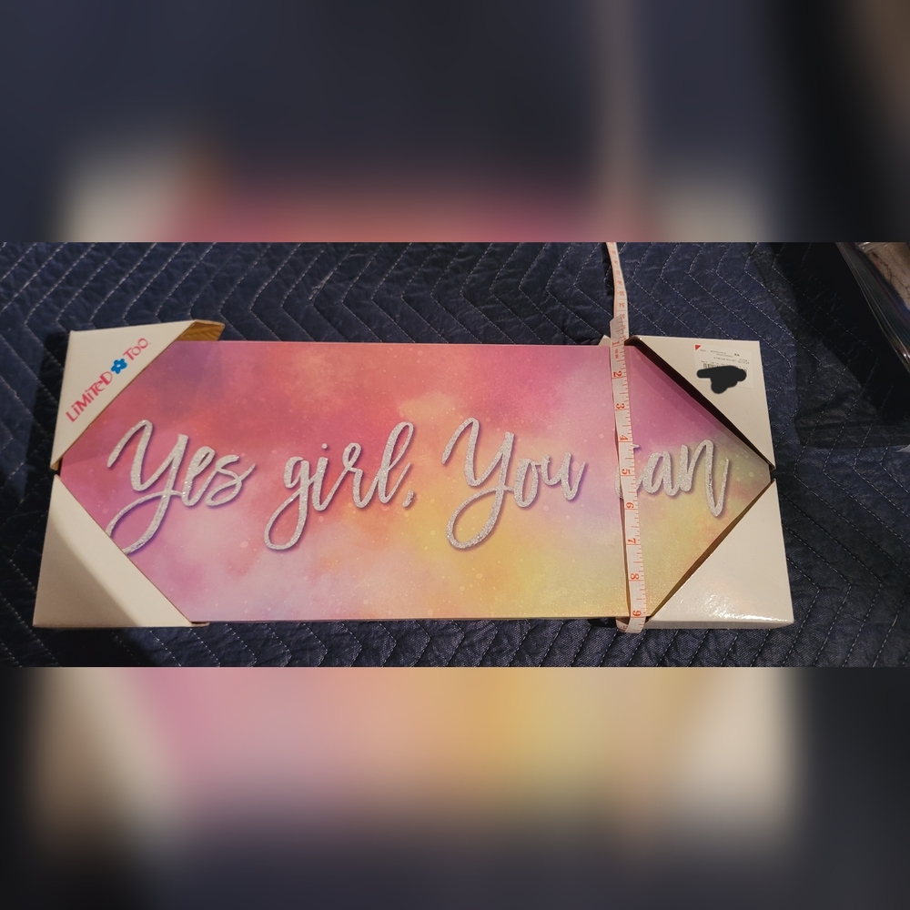 YES Girl  you Can motivational. Wall decor 9 x 21